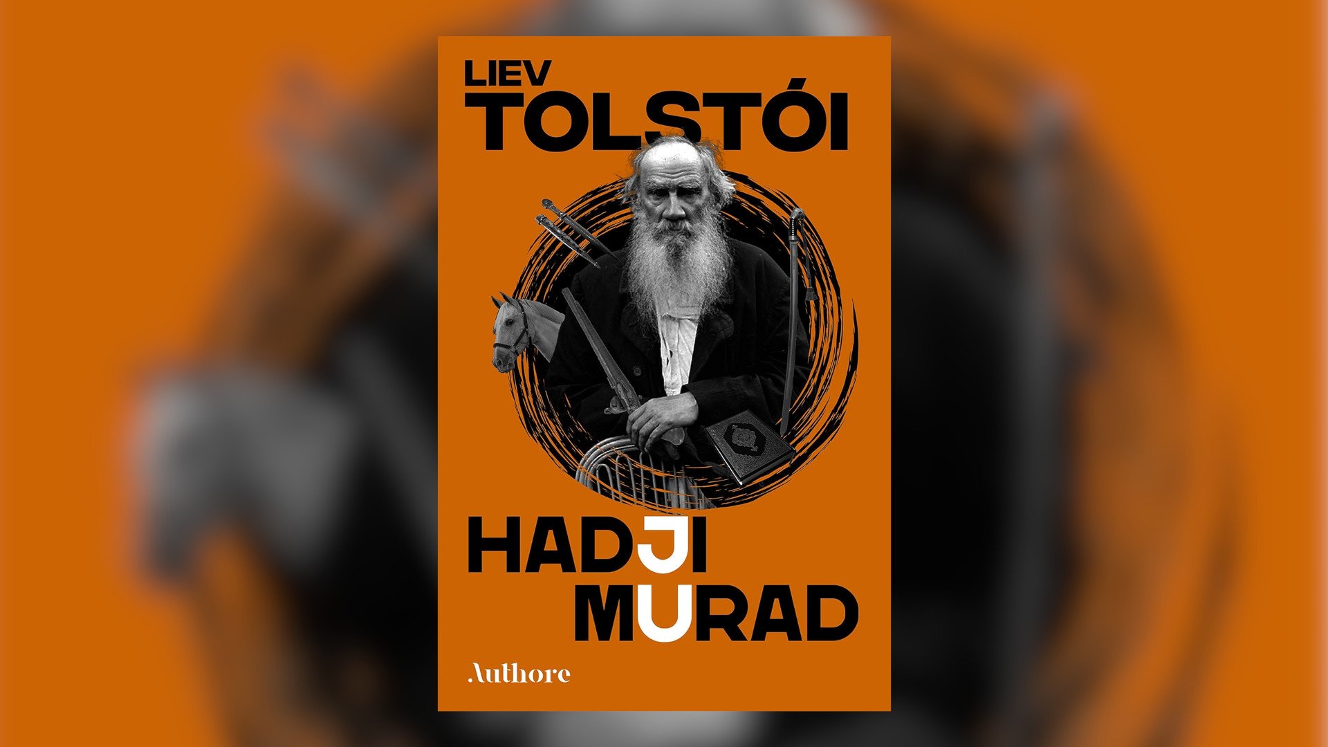 Resenha: Hadji Murad – Tolstói